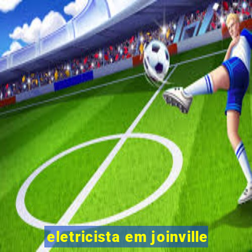 eletricista em joinville